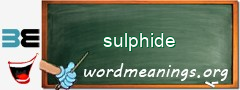 WordMeaning blackboard for sulphide